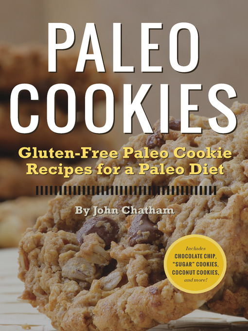 Title details for Paleo Cookies by John Chatham - Available